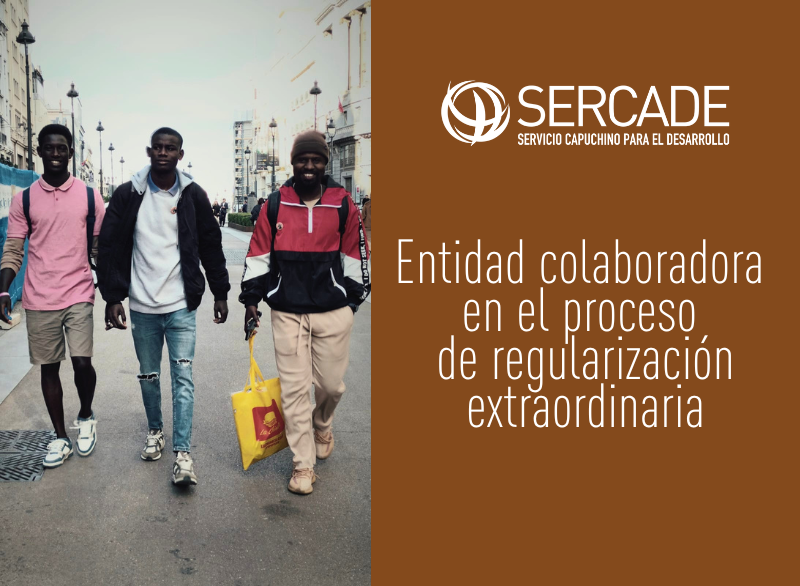 SERCADE, entidad colaboradora en el proceso de regularización extraordinaria